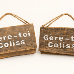 Affiches rustiques Gère-toi Coliss avec écriture blanche sur fond pâle