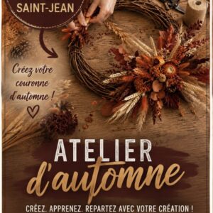 🍂🌾 ATELIER CRÉATIF – COURONNE D’AUTOMNE 🌾🍂 Saint-Jean